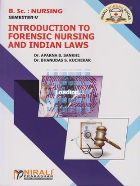 Introduction to Forensic Nursing and Indian Laws